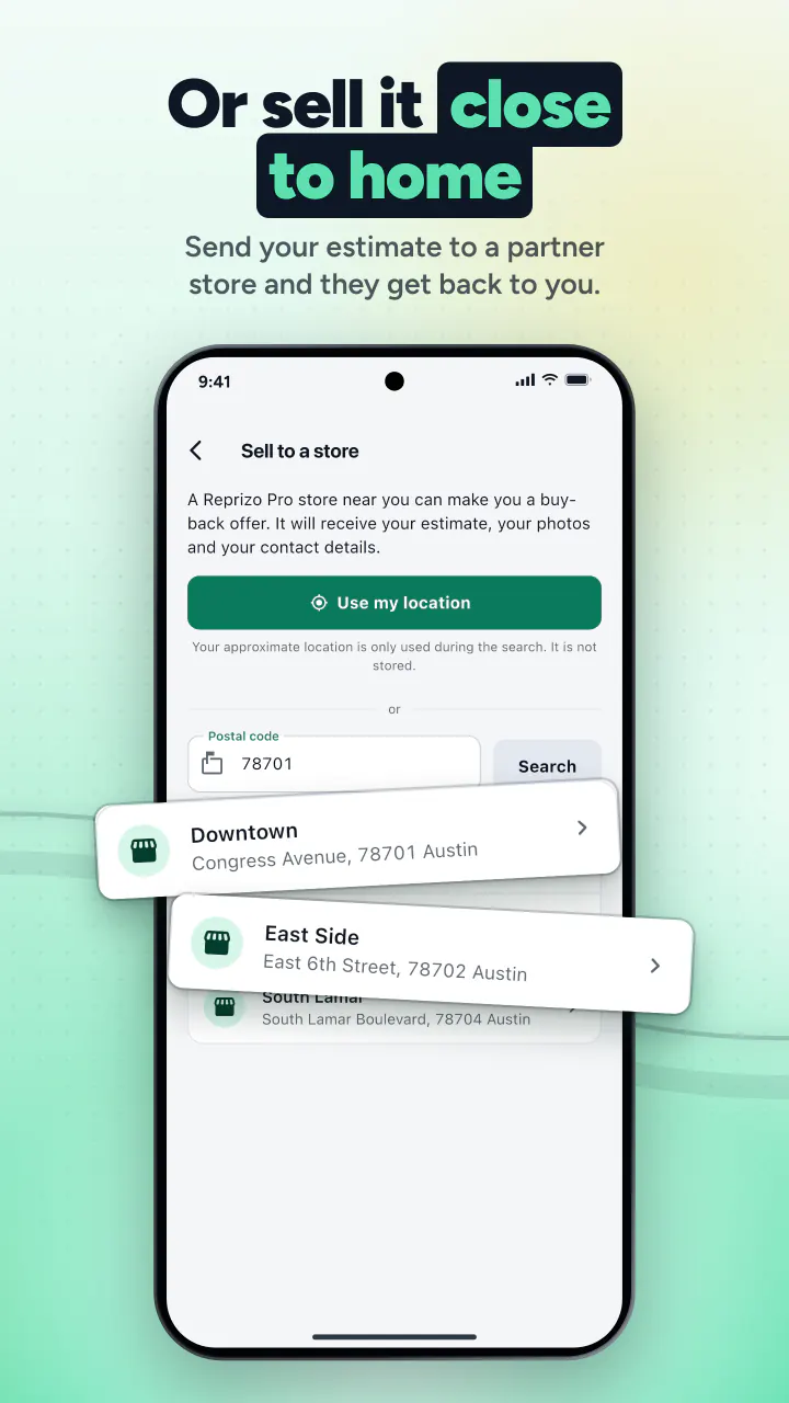 Or sell it close to home. Send your estimate to a partner store and they get back to you.