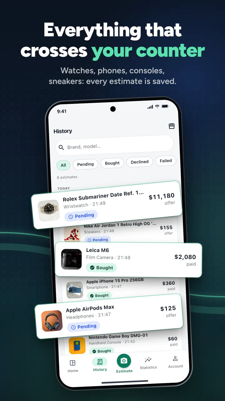 Everything that crosses your counter. Watches, phones, consoles, sneakers: every estimate is saved.