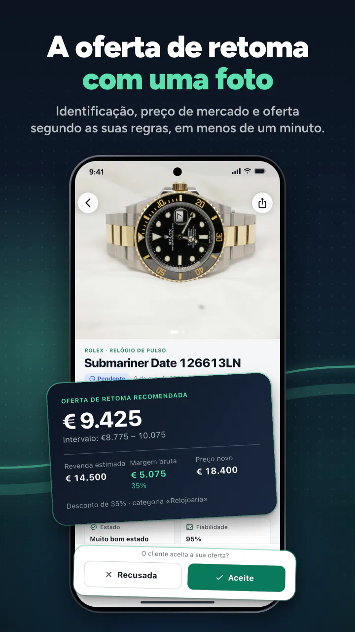 A oferta de retoma com uma foto. Identificação, preço de mercado e oferta segundo as suas regras, em menos de 15 segundos.